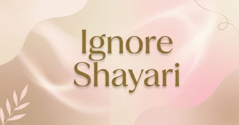 Ignore Shayari